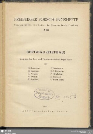 Bergbau (Tiefbau) : Vorträge des Berg- und Hüttenmännischen Tages 1953