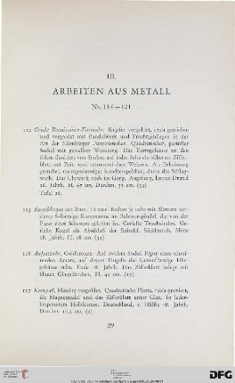 III. Arbeiten aus Metall (Nr. 114-121)