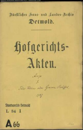 Anzesche Erben Rat Antze und Witwe Sterzenbach gegen Amt Detmold und Töns Kleine oder Großen Bröffel in Lage - Rückständige Miete