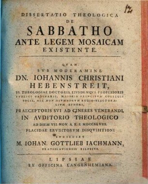Diss. theol. de Sabbatho ante legem Mosaicam existente