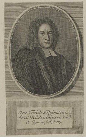 Bildnis des Jacobus Fridericus Reimannus