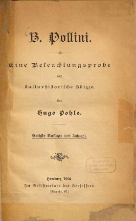 B. Pollini : eine Beleuchtungsprobe und kulturhistorische Skizze