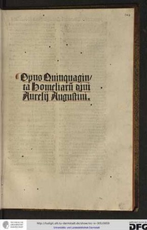 Opus quinquaginta homeliarum divi Aurelii Augustini.