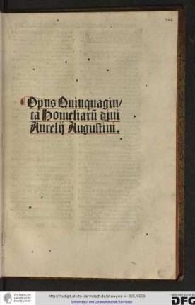 Opus quinquaginta homeliarum divi Aurelii Augustini.