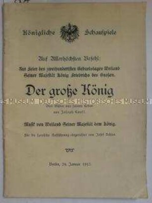 Programmheft zu einer Aufführung des Schauspiels Friedrich der Große am 24.01.1912