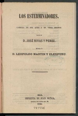 Los esterminadores : zarzuela en dos actos y en verso original