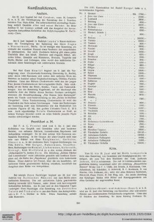 Kunstauktionen / Kunsthistoriker im Kunsthandel / Kunstausstellungen / Gefährdung der Altertumsammlung im Dresdner Großen Garten / Londoner Kunstschau / Aus dem Pariser Kunstleben / Schweizerische Kunstchronik / Vom holländischen Kunstmarkt / Die Künstler im Reichswirtschaftsrat / Bibliographische und bibliophile Notizen