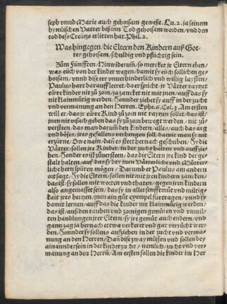 Was hingegen/ die Eltern den Kindern auß Gottes gehorsam/ schuldig und pflichtig sein.