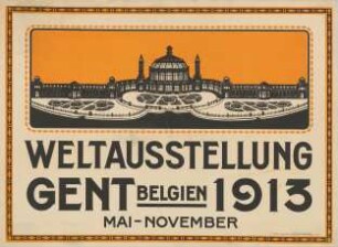 Weltausstellung Gent. Belgien