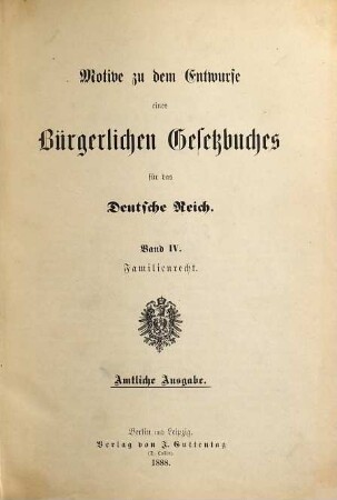 Motive zu dem Entwurfe eines Bürgerlichen Gesetzbuches für das Deutsche Reich, 4. Familienrecht