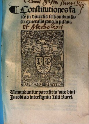 Constitutiones facte in diuersis sessionibus sacri generalis concilii pisani