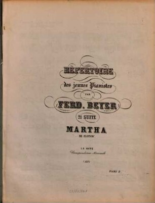 Repertoire des jeunes pianistes. 21, Martha de Flotow