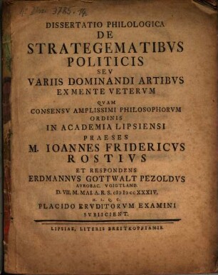 Diss. philol. de strategematibus politicis, seu variis dominandi artibus ex mente Veterum