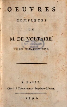 Oeuvres Complètes De M. De Voltaire, 17. Lettres En Vers Et En Prose