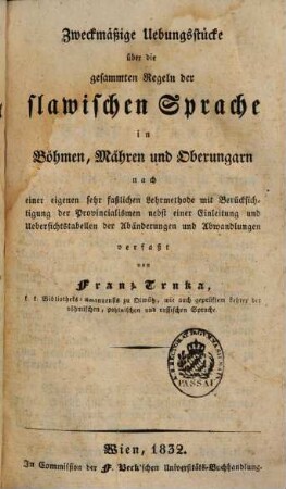 Theoretisch-practisches Lehrbuch der slawischen Sprache in Böhmen, Mähren und Oberungarn : nach einer eigenen sehr faßlichen Lehrmethode verfaßt, 2. Übungsstücke