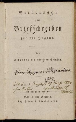 Vorübungen zum Briefschreiben für die Jugend : Zum Gebrauche der mittlern Schulen