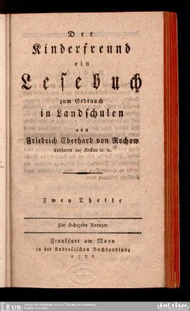 1: Der Kinderfreund : Ein Lesebuch zum Gebrauch in Landschulen