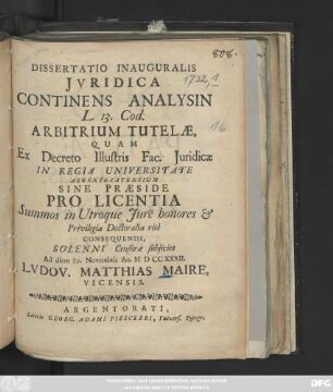 Dissertatio Inauguralis Juridica Continens Analysin L. 13. Cod. Arbitrium Tutelæ