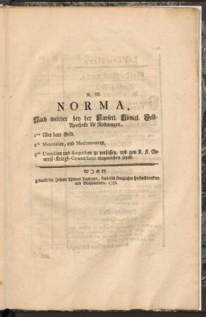 N. III. Norma, Nach welcher bey der Kayserl. Königl. Feld-Apothecke die Rechnungen ... einzureichen seynd