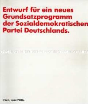 Grundsatzprogramm-Entwurf der SPD vom Juni 1986