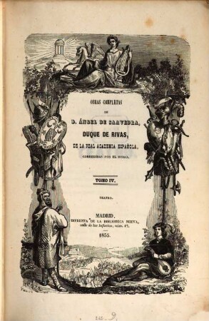 Obras completas de D. Angel De Saavedra, Duque de Rivas, de la Real Academia Española. 4, Teatro