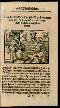 Wie der Soldan Bottschafft zu Fortunato umb sein Hütlein schickete/ aber ungeschafft wieder hinweg fahren mußte.