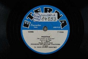 Martha : "Den Treuen zu versöhnen"; Arie aus der Oper / Fr. v. Flotow