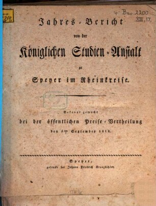 Jahresbericht über die Kgl. Studienanstalt in Speier : für das Studienjahr .... 1818