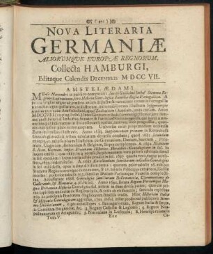 Nova Literaria Germaniæ Aliorumque Europæ Regnorum, Collecta Hamburgi, Editaque Calendis Decembris MDCCVII.