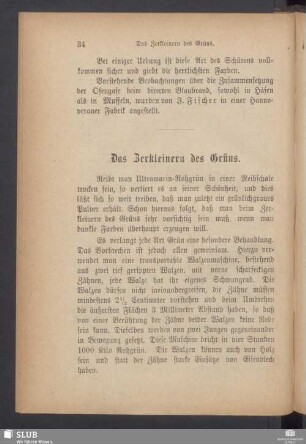 Das Zerkleinern des Grüns