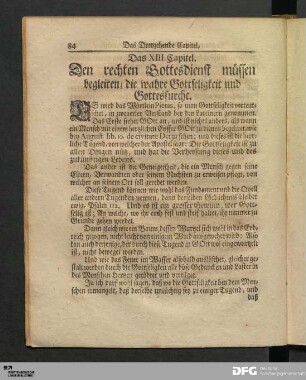 Das XIII. Capitel. Den rechten Gottesdienst müssen begleiten, die wahre Gottseligkeit und Gottesfurcht.
