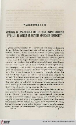 Fasciculus 3B: Sectiones in longitudinem ductae, quae caveam abdominis et pelvis in anticum et posticum segmentum diffindunt