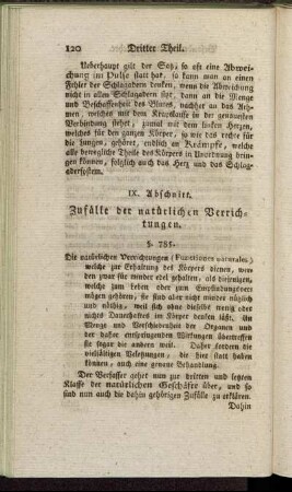 IX. Abschnitt. Zufälle der natürlichen Verrichtungen