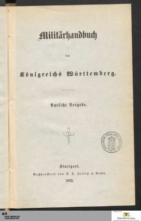 1862: [Militär-Handbuch des Königreichs Württemberg] Band 1862