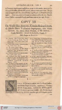 Capvt XII: De Welfi filio Anonymo, ComiteBoioariorum, ab Alchi Duce Tridentino impugnato, eius vxore Anonyma […]