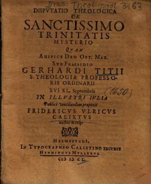 Dispvtatio Theologica De Sanctissimo Trinitatis Mysterio