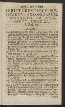 Scriptores Rerum Russicarum, Polonicarum, Hungaricarum, Turcicarum, Asiaticarum &c. In Octavo
