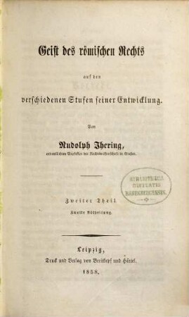 Geist des römischen Rechts auf den verschiedenen Stufen seiner Entwicklung, 2,2