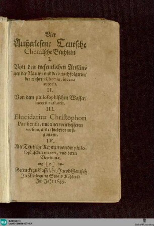 Vier Außerlesene Teutsche Chemische Büchlein