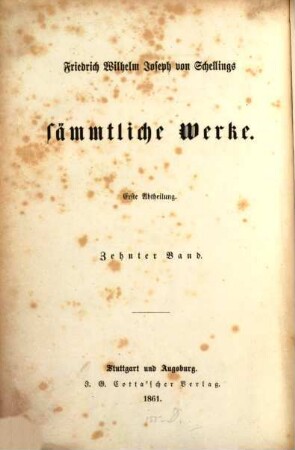 Friedrich Wilhelm Joseph von Schellings sämmtliche Werke, 1,10. 1833 - 1850