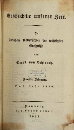 Geschichte unserer Zeit : in jährlichen Übersichten der wichtigsten Ereignisse. 2. (1830)