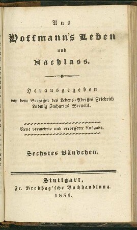 6. Bdchen: Aus Hoffmann's Leben und Nachlass