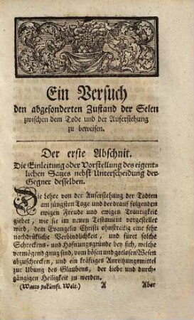 D. Isaac Watts Zukünftige Welt, oder Reden von der Freude und dem Elende abgeschiedener Selen auch der Herlichkeit und dem Schrecken der Auferstehung : nebst vorläufigem Versuch eines Beweises vom abgeschiedenen Zustande der Selen nach dem Tode