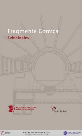 Band 4: Fragmenta comica: (FrC) ; Kommentierung der Fragmente der griechischen Komödie: Telekleides : Einleitung, Übersetzung, Kommentar