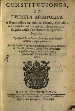 Constitutiones aliquot et Decreta apostolica à Regularibus ... legenda
