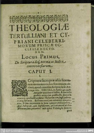 Theologiae Tertulliani Et Cypriani Celeberrimorum, Priscae Ecclesiae Doctorum [Theologia theoretica]