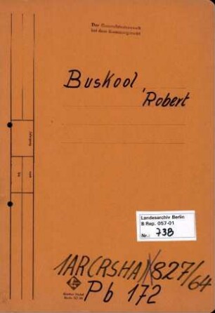 Personenheft Robert Buskool (*17.10.1911), Polizeirat