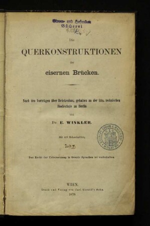 Teil 4, H. 4: Die Querkonstruktionen der eisernen Brücken