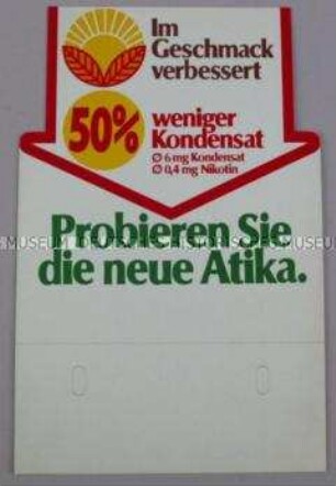 Werbeschild für "Atika"-Zigaretten, "Probieren Sie die neue Atika."