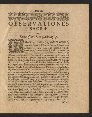 [Liber I. Continens tùm prooemium Evangelistarum, tùm acta ante baptismum Christi]